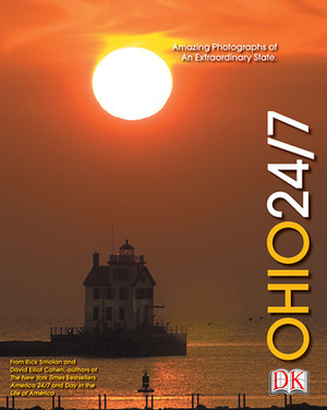 Ohio 24/7 by David Elliot Cohen, Rick Smolan