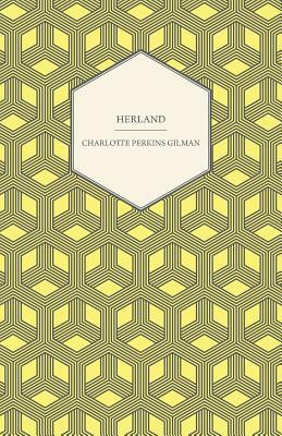 Herland by Charlotte Perkins Gilman