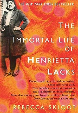 The Immortal Life of Henrietta Lacks IMMORTAL LIFE OF HENRIETTA LAC Hardcover by Aubry Andrews, Aubry Andrews