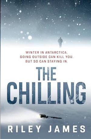 The Chilling by Riley James