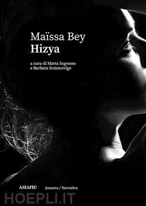 Hizya by Maïssa Bey