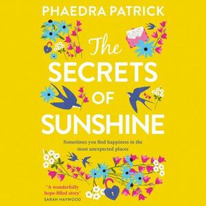 The Secrets of Sunshine by Phaedra Patrick