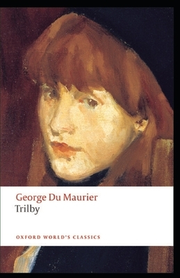 Trilby Annotated by George Du Maurier