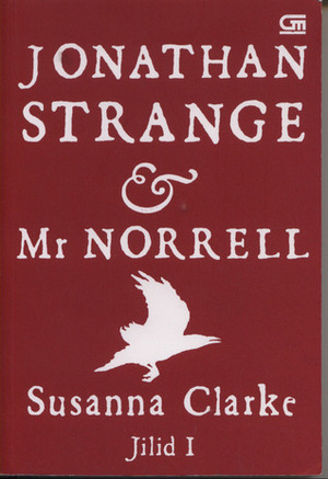 Jonathan Strange & Mr. Norrell, Jilid I by Susanna Clarke, Femmy Syahrani