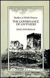 The Governance of Gwynedd by David Stephenson