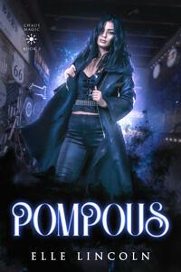 Pompous by Elle Lincoln