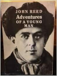 Adventures of a Young Man: Short Stories from Life by John Reed