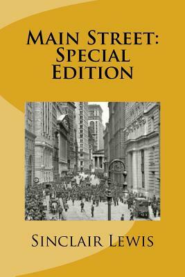 Main Street: Special Edition by Sinclair Lewis