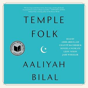 Temple Folk by Aaliyah Bilal