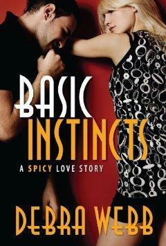 Basic Instincts by Debra Webb