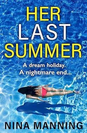 Her Last Summer by Nina Manning