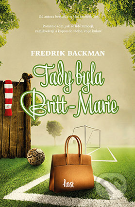 Tady byla Britt-Marie by Fredrik Backman