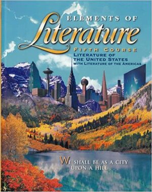 Elements of Literature: Fifth Course : Literature of the United States With Literature of the Americas by Robert E. Probst
