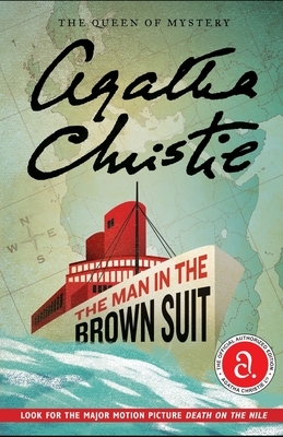 The Man in the Brown Suit by Agatha Christie