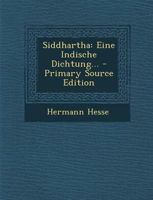 Siddhartha by Hermann Hesse