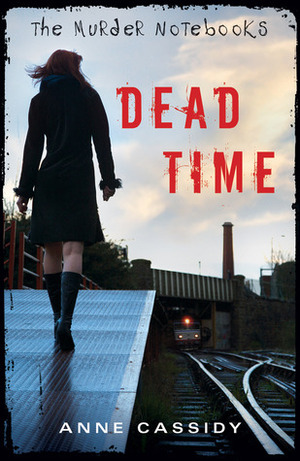 Dead Time by Anne Cassidy
