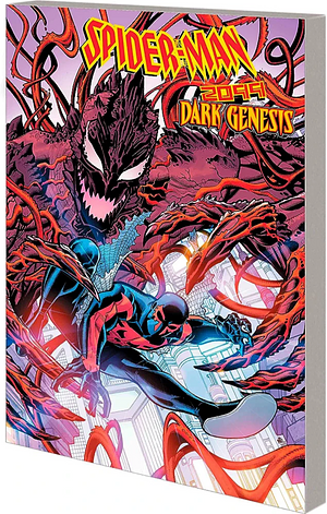 Spider-Man 2099: Dark Genesis, Volume 1 by Steve Orlando