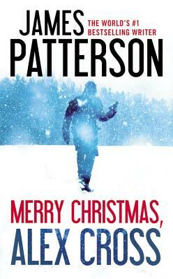 Merry Christmas, Alex Cross by James Patterson