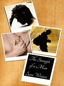 The Strength of a Man by Sara Winters