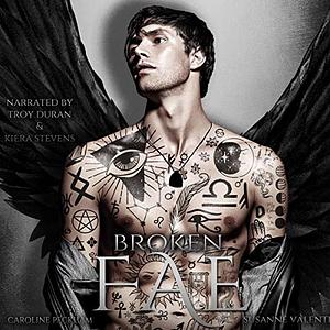 Broken Fae by Susanne Valenti, Caroline Peckham