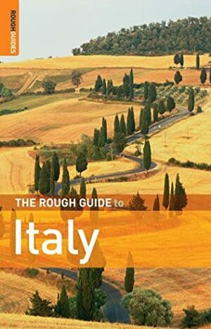 The Rough Guide to Italy 7 by Celia Woolfrey, Ros Belford, Martin Dunford, Rough Guides