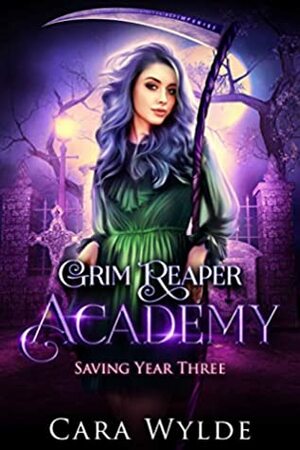 Saving Year Three by Cara Wylde