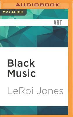 Black Music by Leroi Jones