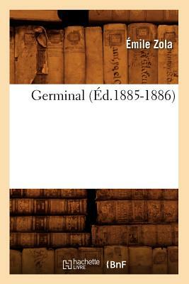 Germinal by Émile Zola