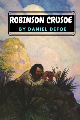 Robinson Crusoe by Daniel Defoe