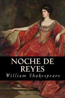 Noche de Reyes by William Shakespeare