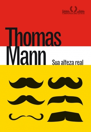 Sua alteza real by Thomas Mann