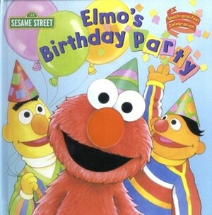 Elmo's Birthday Party by Maggie Swanson
