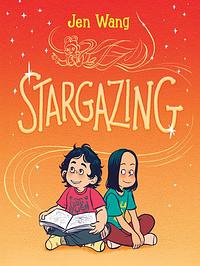Stargazing by Jen Wang