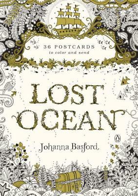 Lost Ocean: 36 Postcards to Color and Send by Johanna Basford