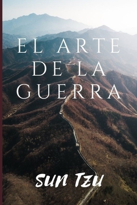 El Arte de la Guerra by Sun Tzu