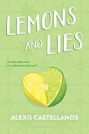 Lemons and Lies by Alexis Castellanos