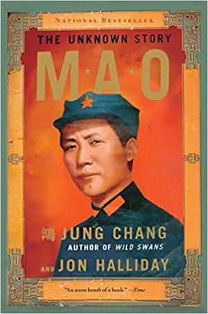 Mao - A História Desconhecida by Jung Chang, Jon Halliday