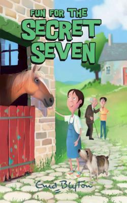 Fun for the Secret Seven by Enid Blyton