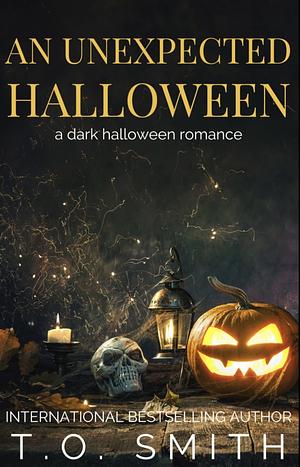 An unexpected Halloween by T. O. Smith