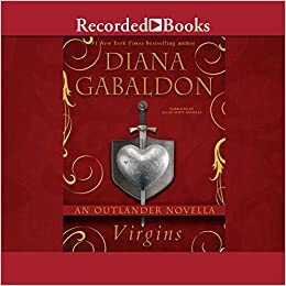 Virgins: An Outlander Short Story by Diana Gabaldon