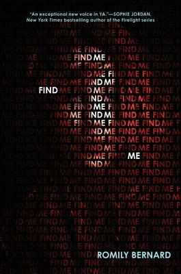 Find Me by Romily Bernard