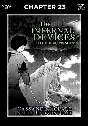 The Infernal Devices: Clockwork Princess, Chapter 23 by Cassandra Clare