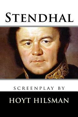 Stendhal by Hoyt Hilsman