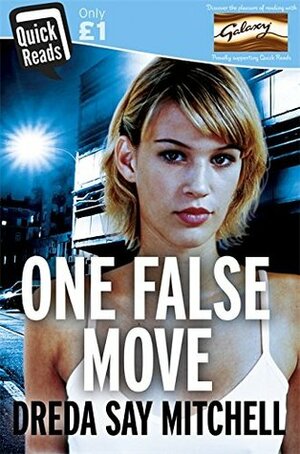 One False Move: A Thrilling Pageturning Race Against Time by Dreda Say Mitchell
