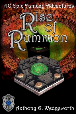 Rise of Rummon by Anthony G. Wedgeworth