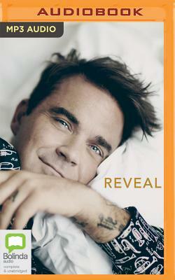 Reveal: Robbie Williams by Chris Heath