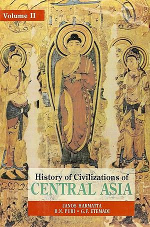 History of Civilizations of Central Asia, Volume II by Janos Harmatta