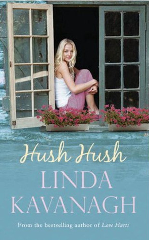 Hush Hush by Linda Kavanagh