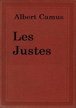 Les Justes by Albert Camus