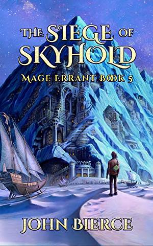 The Siege of Skyhold by John Bierce